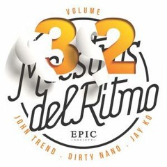 Maestros Del Ritmo Vol 32 - Official Mix By John Trend, Dirty Nano & Jay Ko