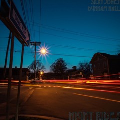 Night Rides feat. Dunham Hall