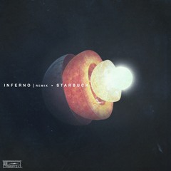 JMSN - Inferno (Starbuck Remix)