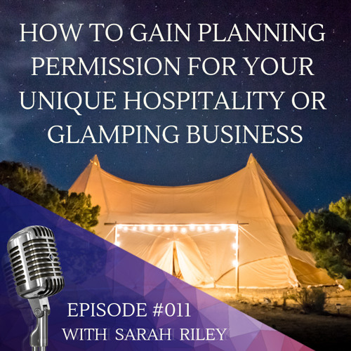 #011 How To Gain Planning Permission For Your Glamping Business