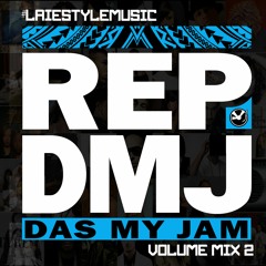 DAS MY JAM! VOLUME MIX 2 #DMJ #REPDMJ #OLDSCHOOL