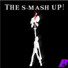 The S -Mash Up | Remix Of All Smash Bros Intros | DJBW