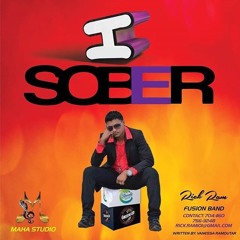Rick Ramoutar - I Sober (Chutney 2019)