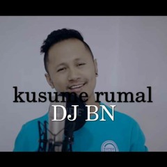 Kusume Rumal Remix (DJ BN) Chhewang Lama