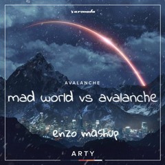 hardwell vs arty- mad world x avalanche (enzo mashup)