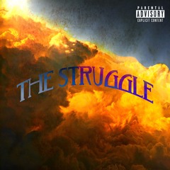 The Struggle (Feat. Big June) prod. Georgie