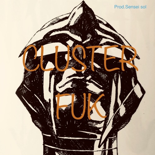 CLUSTERFUK