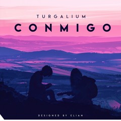Turgalium - Conmigo