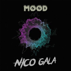 Nico Gala  - MØØD (Original Mix)