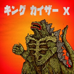 King Keizer X Godzilla Ep By Marsh Land Monster King Keizer X Godzilla Ep By Marsh Land Monster