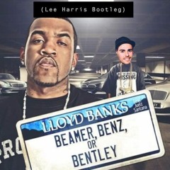 Lloyd Banks - Beamer, Benz or Bentley (Lee Harris Bootleg) FREE D/L