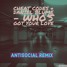 Who's Got Your Love (AntiSocial Remix)