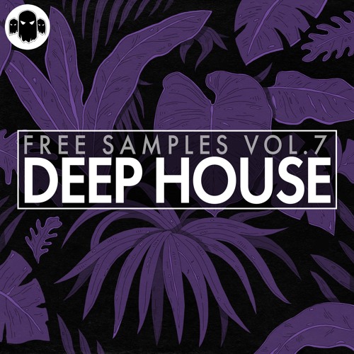 FREE SAMPLES VOL.7 // Deep House