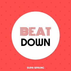 Beat Down