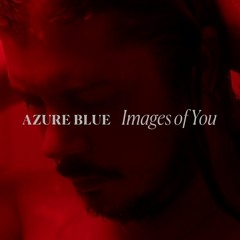 Azure Blue featuring The Land Below - Entropy