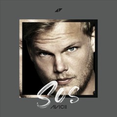 Avicii - SOS ft. Aloe Blacc (Hasselyra Remix)