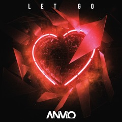 Anvio - Let Go