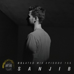 Oslated Mix Episode 155 - Sanjib
