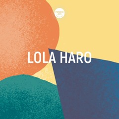 Paradise City Podcast 1 - Lola Haro