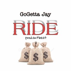 GOGETTA JAY - RIDE / @GOOGETTA_JAY