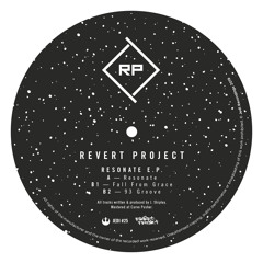 Revert Project — 'Resonate EP' [preview clips]