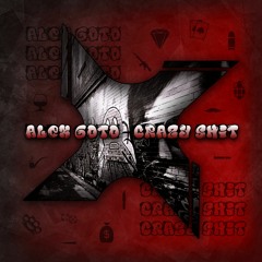 Alex Goto - Crazy Shit  (FREE DL)