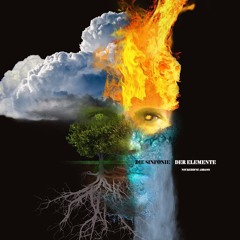 Sinfonie Der Elemente Part III, Feuer