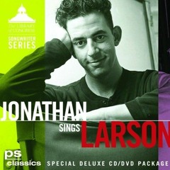 One Of These Days - Jonathan Larson