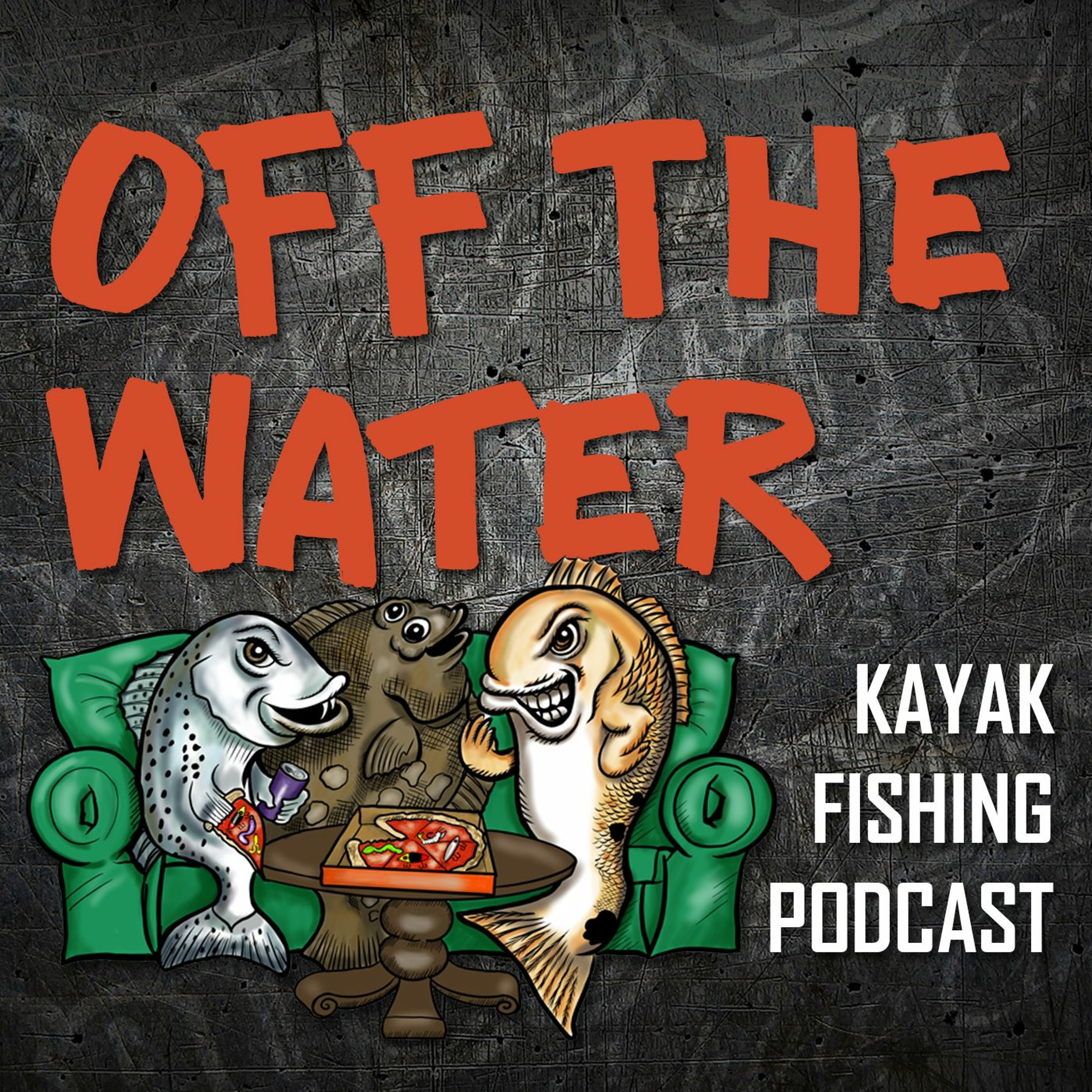 Off The Water - Kayak Fishing Podcast