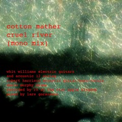Cotton Mather "Cruel River"