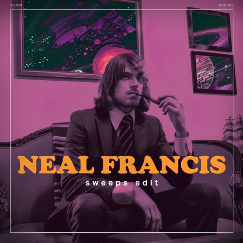 Neal Francis - Changes (Sweeps Edit)