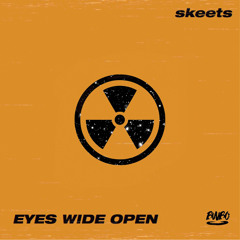 Brisk & Trixxy - Eye Opener (Skeets Remix) [BWBO PREMIERE]