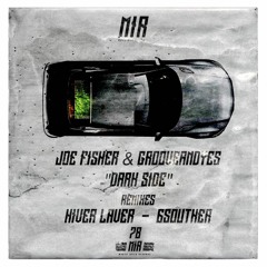PREVIEW Joe Fisher, GrooveANDyes - Dark Side (6souther Remix)