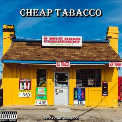 Zaytobyghostgod - Cheap Tobacco (Prod.)Valor