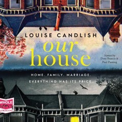 Our House Audiobook Clip