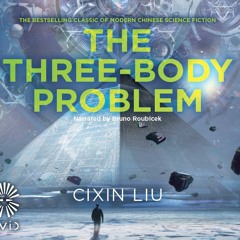 The Three - Body Problem Audiobook Clip