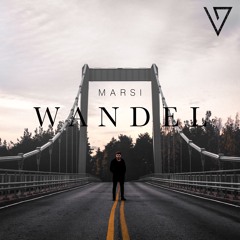 Marsi - Wandel (Album Previews) [Vollgaaas Records]