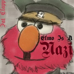 Elmo is a Nazi (prod. Retnik Beats)