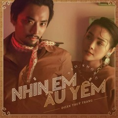 Sao Không Nhìn Em Âu Yếm - Đoàn Thúy Trang