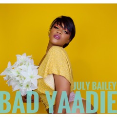 BAD YAADIE