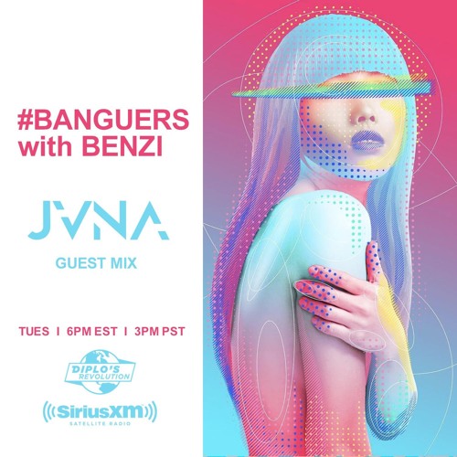 #BANGUERS w/ BENZI (JVNA MIX) [Diplo’s Revolution 05.28.19]