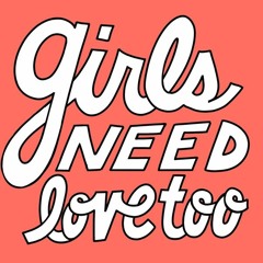 Summer Walker - Girls Need Love Remix ft. DYG