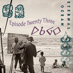 Episode Twenty Three - DBGO