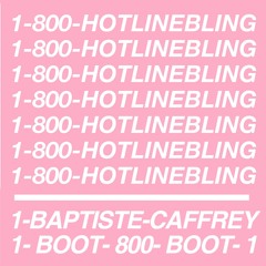 Hotline Bling X Masala (BaptisteCaffreyBoot) - Drake X Pablo Fierro