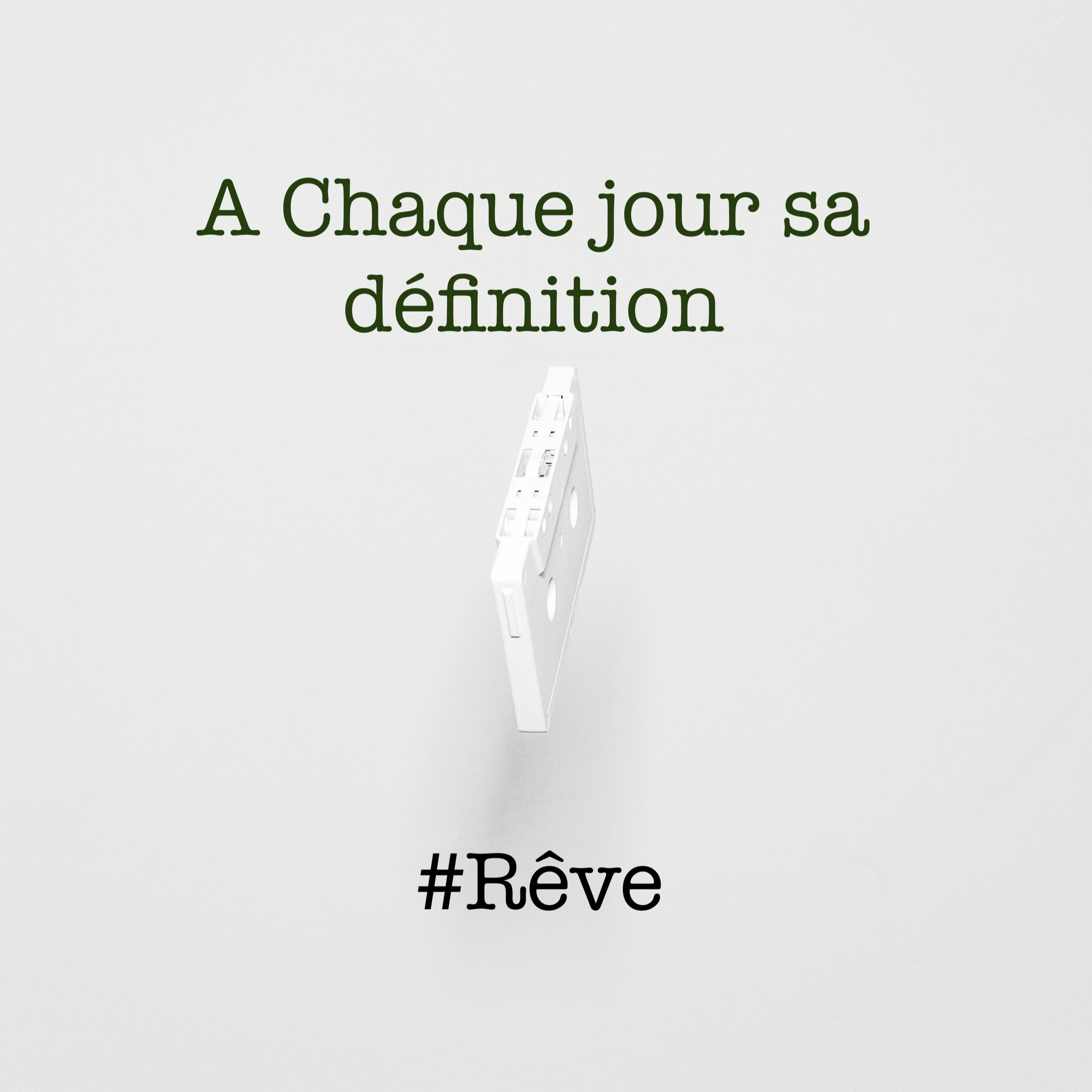 A chaque jour Sa définition