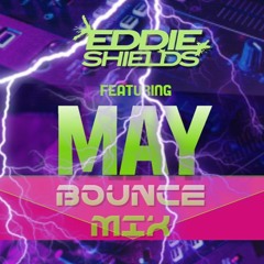 May Bounce Mix - 2019
