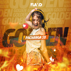 Golden Pachanga 10 - Flavio Leyva