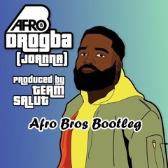 Drogba (Afro Bros Bootleg)