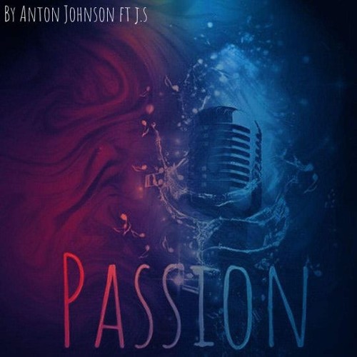 Anton Johnson Passion Ft JS (Prod JS)