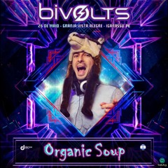 Organic Soup - Bivolts 2019 SET ***FREE DOWNLOAD***